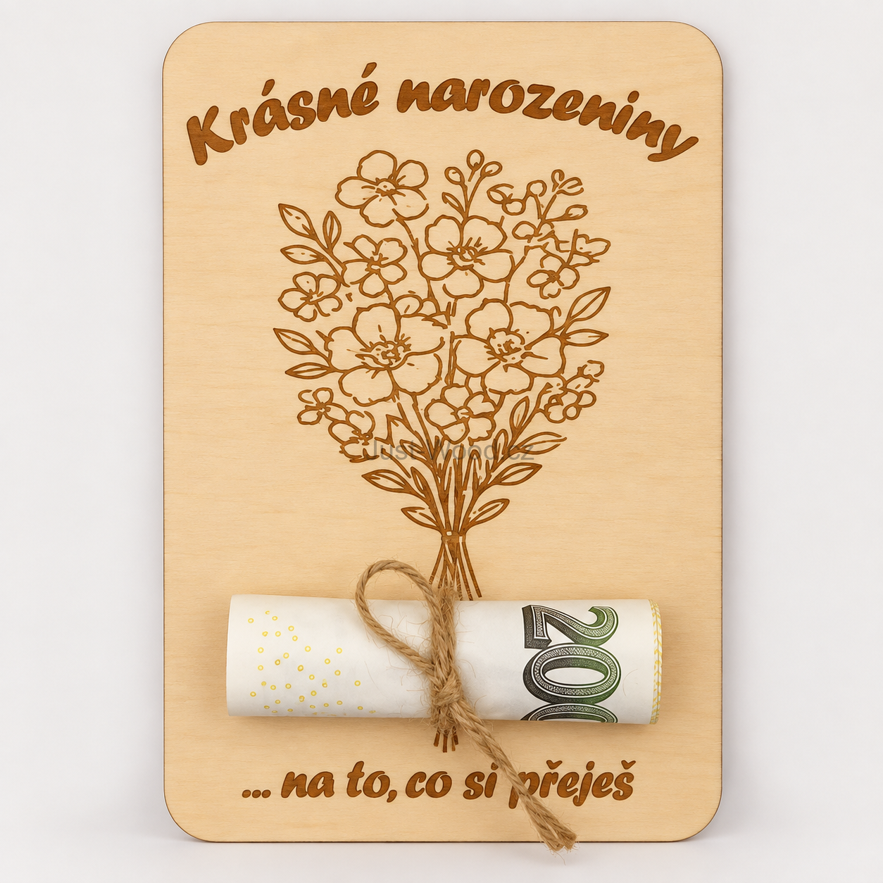 Dřevěné přání k narozeninám na peníze - kytice